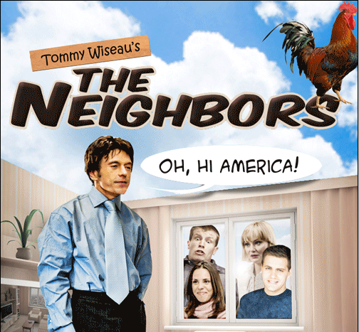 Tommy Wiseau Is Back with a TV Sitcom, 'The Neighbors'
